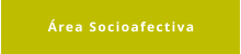 Área Socioafectiva