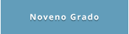 Noveno Grado