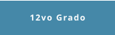 12vo Grado