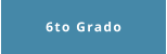 6to Grado