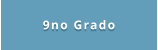 9no Grado